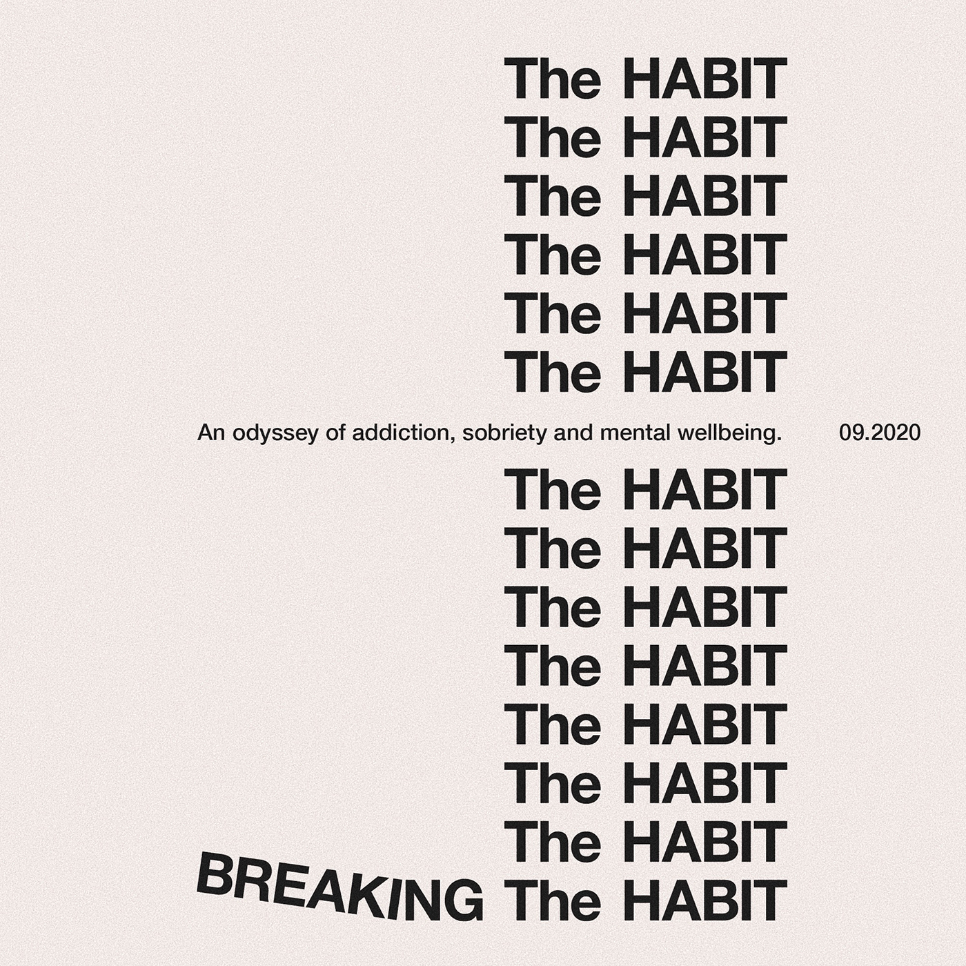 Breaking the Habit identity